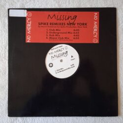 No Mercy – Missing (Spike Remixes New York) (Vinyl,1997)