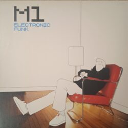 M1 – Electronic Funk (Vinyl,2001)
