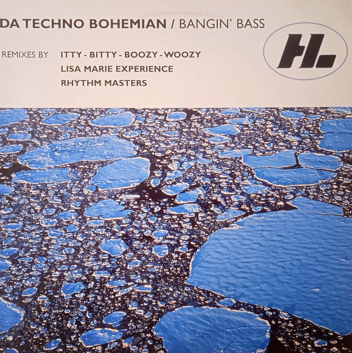 Da Techno Bohemian – Bangin' Bass (Vinyl,1997)