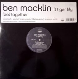 Ben Macklin Ft Tiger Lily – Feel Together (Vinyl,2007)