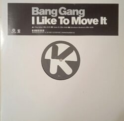 Bang Gang – I Like To Move It (Vinyl,2001)
