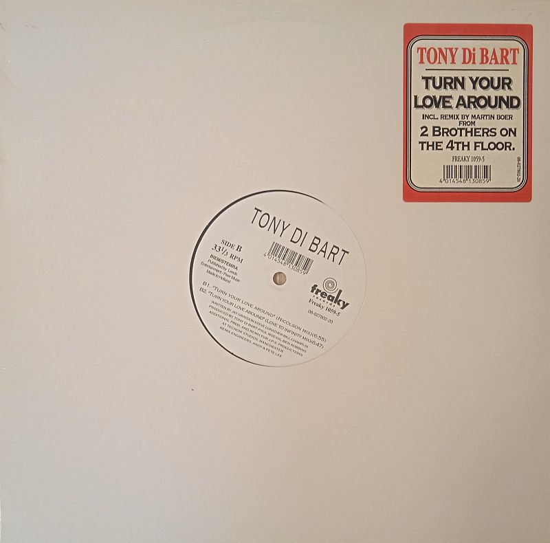 Tony Di Bart – Turn Your Love Around (2 Brothers On The 4th Floor Mix!) (Vinyl,1996)
