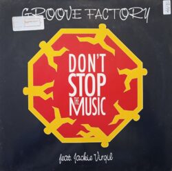 Groove Factory Feat. Jackie Virgil – Don't Stop The Music (Vinyl,1991)