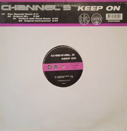 Channel 9 – Keep On (Vinyl,1999)