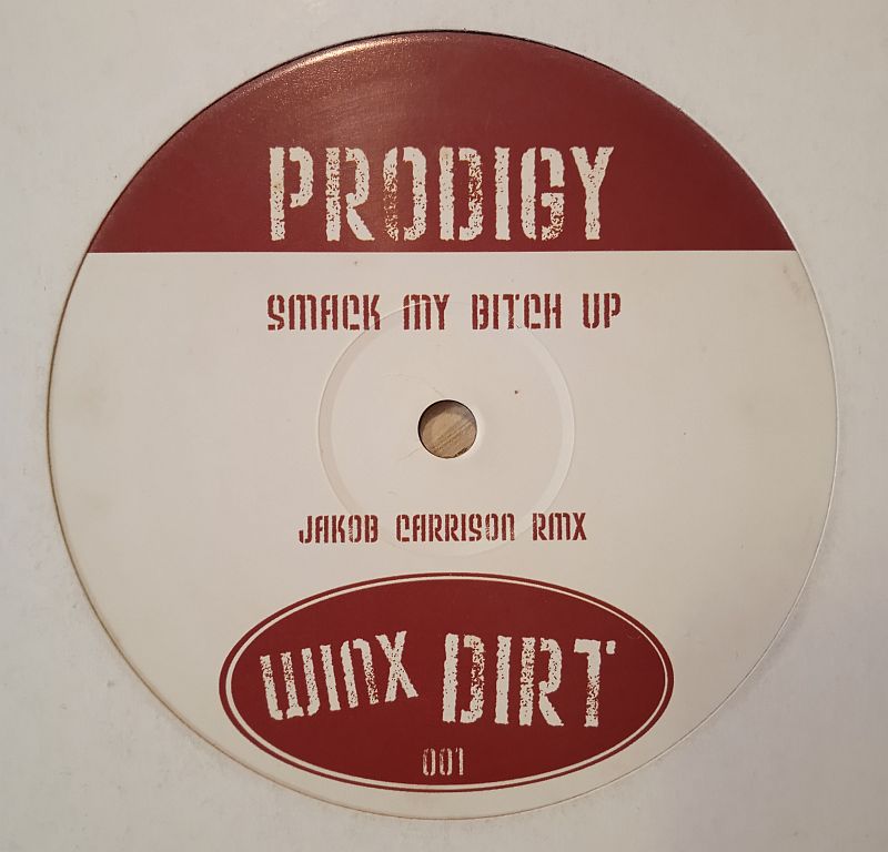 Prodigy – Smack My Bitch Up (Jakob Carrison Rmx) (Vinyl,2007) - Image 2