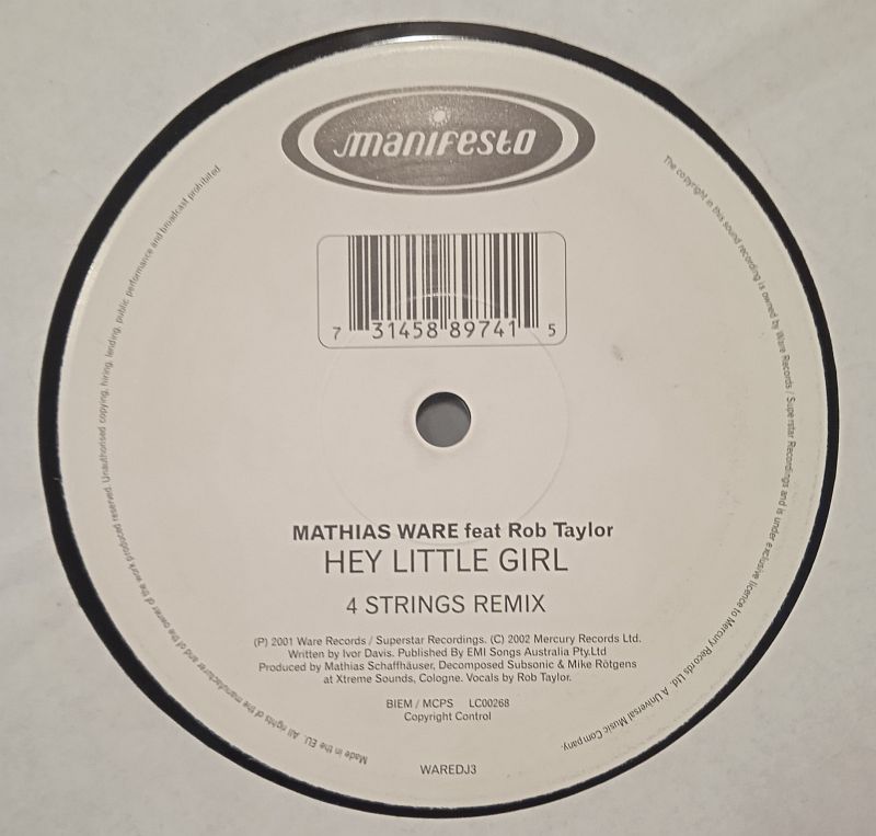 Mathias Ware Feat. Rob Taylor – Hey Little Girl (4 Strings Remix) (Vinyl,2002) - Image 2