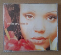 Stella Getz – Friends (Maxi CD,1993)