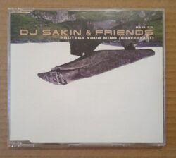 DJ Sakin & Friends – Protect Your Mind (Braveheart) (Maxi CD,1998)