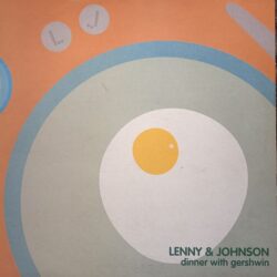 Lenny & Johnson – Dinner With Gershwin (Vinyl,1999)