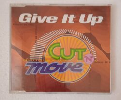 Cut 'N' Move – Give It Up (Maxi CD,1993)
