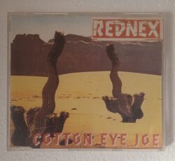 Rednex – Cotton Eye Joe (Maxi CD,1994)