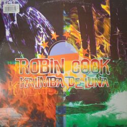 Robin Cook – Kalimba De Luna (Vinyl,1998)