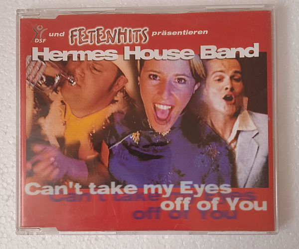 Hermes House Band – Can't Take My Eyes Off You (Maxi CD,2000)