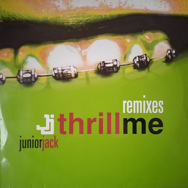 Junior Jack – Thrill Me (Remixes) (Vinyl,) (2002)