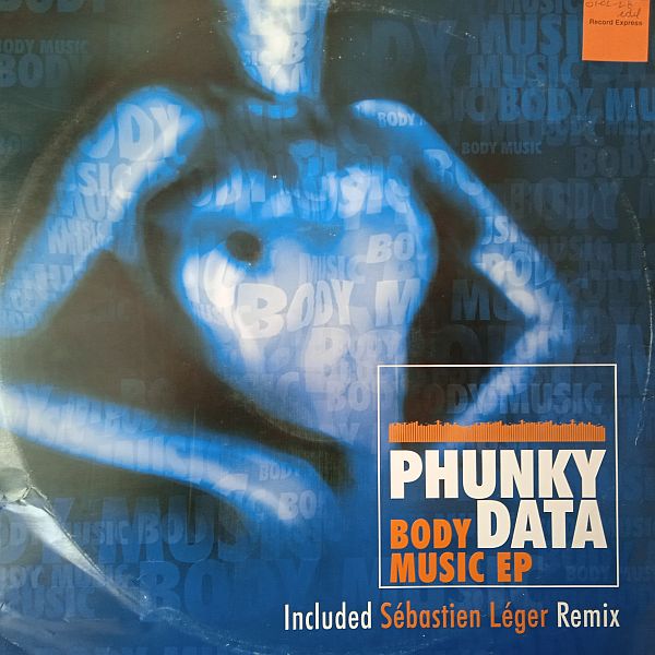 Phunky Data – Body Music (Vinyl,2000)
