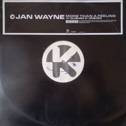 Jan Wayne – More Than A Feeling (Vinyl,2002)