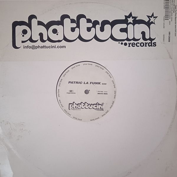 Doc Phatt vs. Patric La Funk – Prove Your Love (Vinyl,2004)