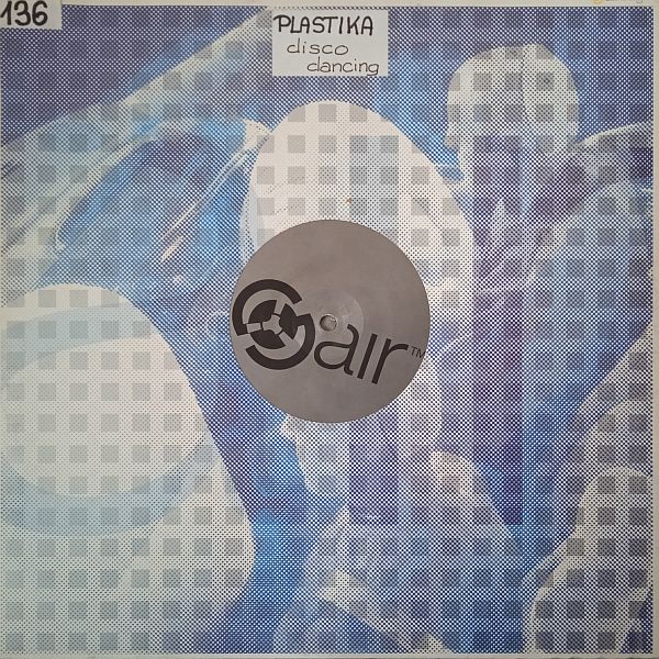Plastika – Disco Dancing (Vinyl,1998)
