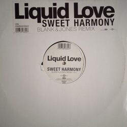 Liquid Love – Sweet Harmony (Blank & Jones Remix) (Vinyl,1999)