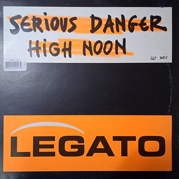 Serious Danger – High Noon (Vinyl,1998)