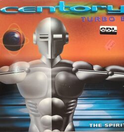 Centory feat. Turbo B – The Spirit (Vinyl,1995)