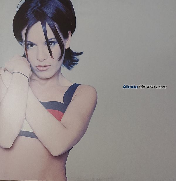 Alexia – Gimme Love (Vinyl,1998)