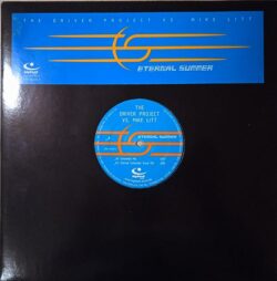 The Driver Project vs. Mike Litt – Eternal Summer (Vinyl,2000)