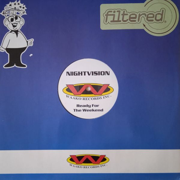 Nightvision – Ready For The Weekend (Vinyl,1999)
