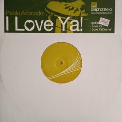 Pablo Avocado – I Love Ya! (Vinyl,2003)