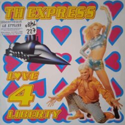 TH Express – Love 4 Liberty (Vinyl,1996)