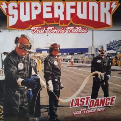 Superfunk Feat. Everis Pellius – Last Dance (And I Come Over) (Vinyl,2000)