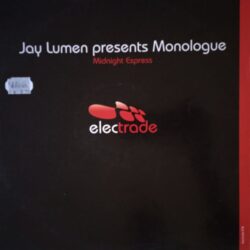 Jay Lumen Presents Monologue – Midnight Express (Vinyl,2007)