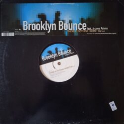 Brooklyn Bounce Feat. Arizona Adams – There Is Nothing I Won't Do (Vinyl,2004)